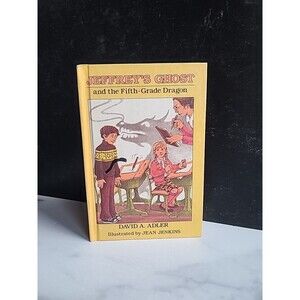 Jeffery's Ghost And The Fifth-Grade Dragon By David A. Adler